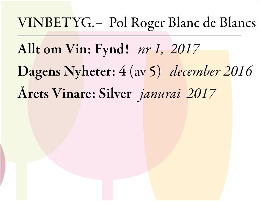 Vin betyg: Pol Roger Blanc de Blancs 2008 (art nr 88285)