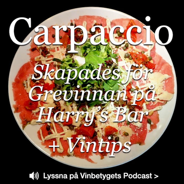 Carpaccio-historien om maträtten och vintips
